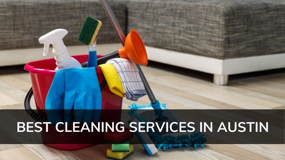 best cleaning services in austin