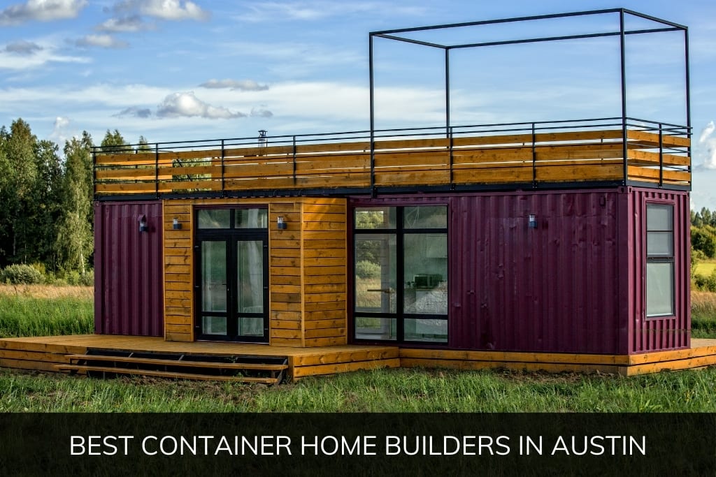best container home builders in austin